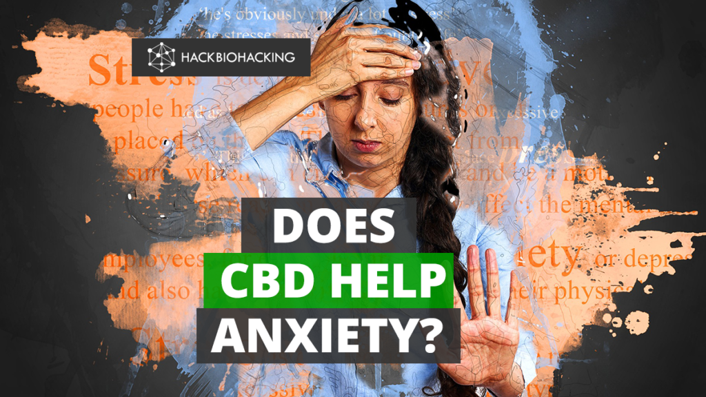 CBD | CBD and Anxiety