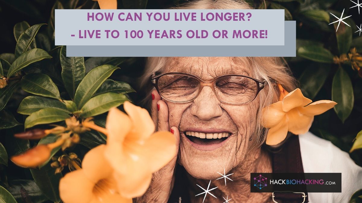 Live longer, Live healthier